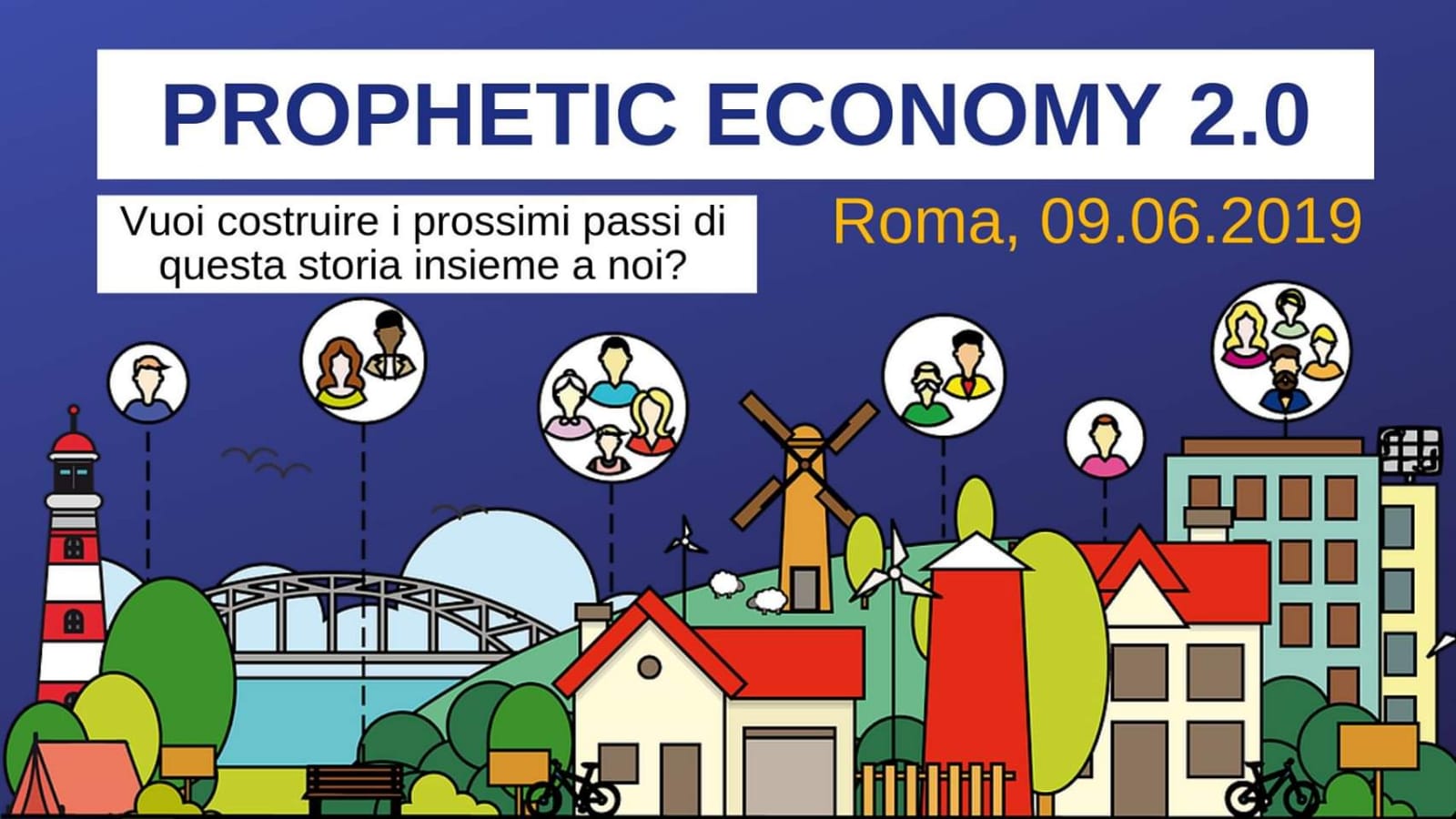Roma, 9 Giugno 2019: Prophetic Economy 2.0