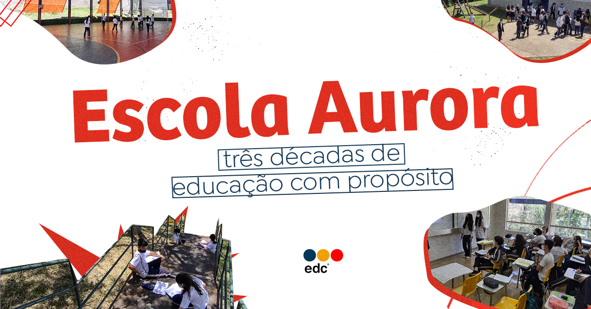 Brasil: Escola Aurora - três décadas de educação com propósito