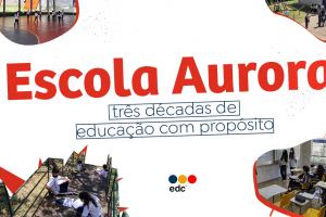 #30Edc - Brasile: Scuola Aurora, 30 anni di educazione con uno scopo