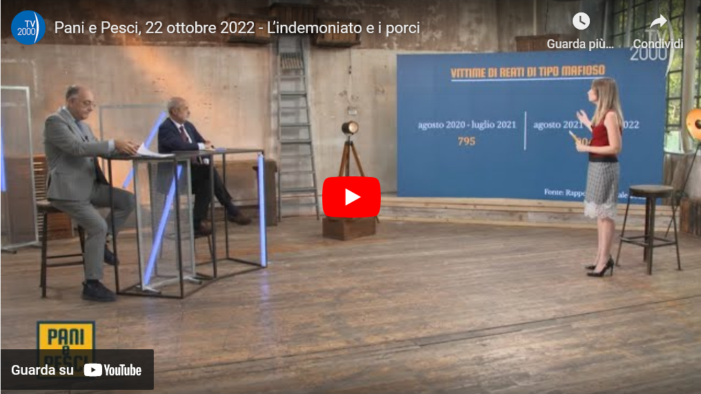 Video - «Pani e Pesci, l'economia del Vangelo» - puntata 22/10/2022