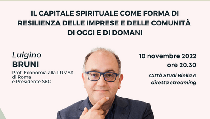 Video - «Il capitale spirituale come forma di resilienza delle imprese e delle comunità di oggi e di domani»