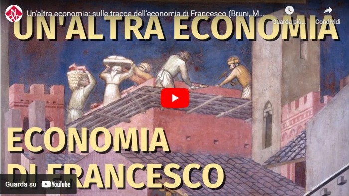 Video - Un'altra economia: sulle tracce dell'economia di Francesco
