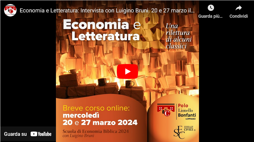 Video - Economia e Letteratura: Intervista con Luigino Bruni