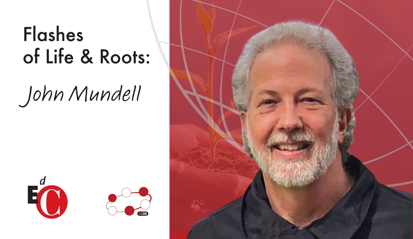 #FlashesofLife&Roots - Interview with John Mundell