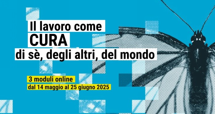 SEC: Il lavoro come CURA di sè, degli altri, del mondo