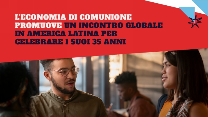 #EdC35 - Incontro globale in America Latina per celebrare i 35 anni del progetto