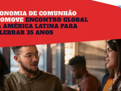 #EdC35 - Encontro global na América Latina para celebrar os 35 anos do projeto