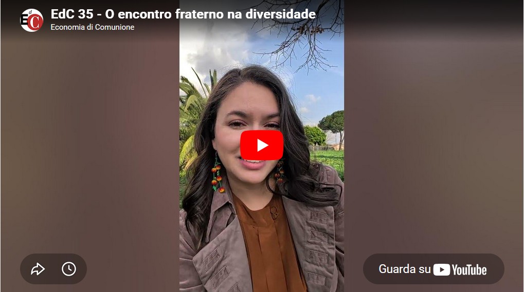 EdC 35 - O encontro fraterno na diversidade