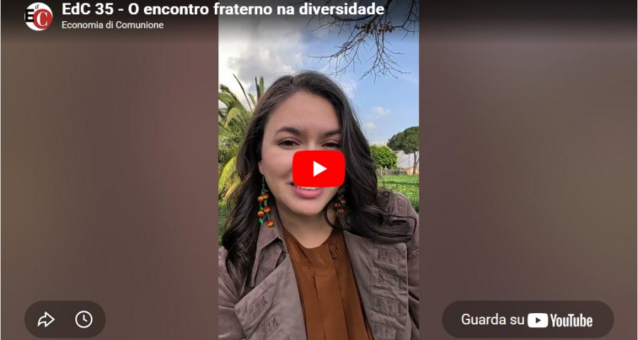 #EdC 35 - O encontro fraterno na diversidade