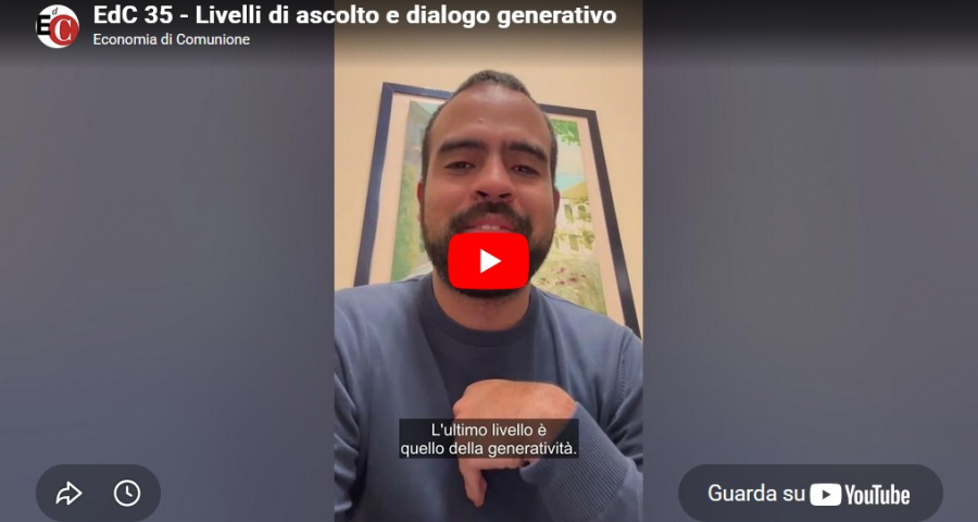 #Edc35 - Video: Livelli di ascolto e dialogo generativo 
