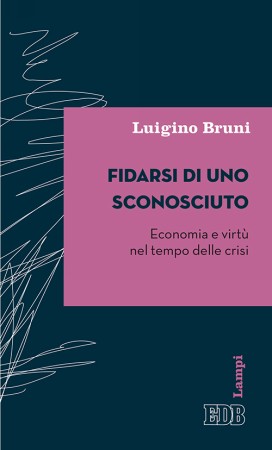 Fidarsi di uno sconosciuto