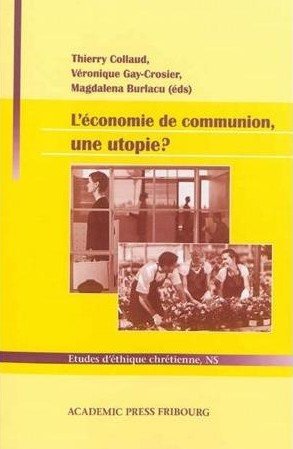 L'économie de communion, une utopie?