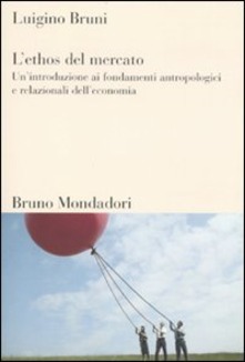 L'ethos del mercato