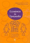 Economia de Comunhão. Empresas...