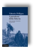 i_paradossi_della_fiducia.jpg i_paradossi_della_fiducia.jpg