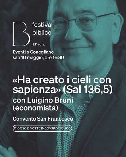 250510-Festival Biblico-Conegliano-Luigino Bruni