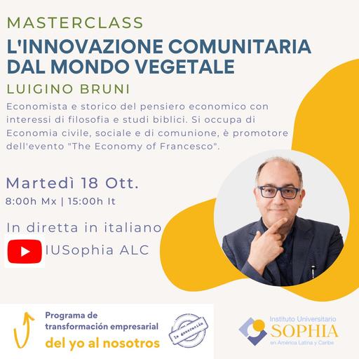 221018-Masterclass-IUSophia ALC-Innovazione comunitaria dal mondo vegetale-Bruni