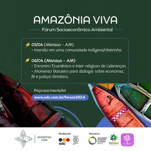 240405-06-Manaus-Amazonia Viva-Forum Socioeconomico Ambientale